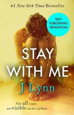 Stay With Me, J. Lynn