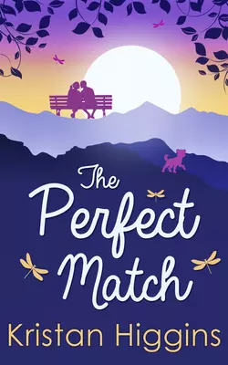 The Perfect Match, Kristan Higgins