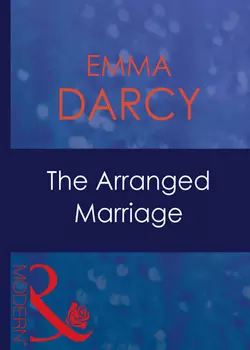 The Arranged Marriage, Emma Darcy