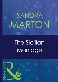 The Sicilian Marriage Sandra Marton