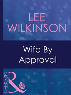 Wife By Approval Lee Wilkinson