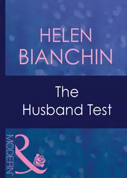 The Husband Test, HELEN BIANCHIN