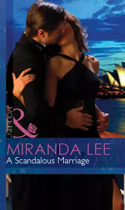 A Scandalous Marriage Miranda Lee