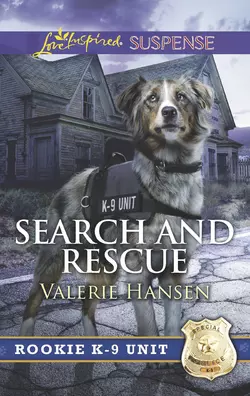 Search And Rescue Valerie Hansen