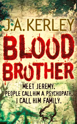 Blood Brother, J. Kerley