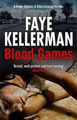 Blood Games, Faye Kellerman