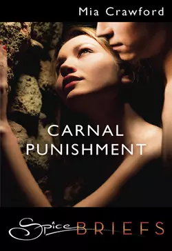 Carnal Punishment, Mia Crawford