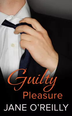 Guilty Pleasure, Jane OReilly