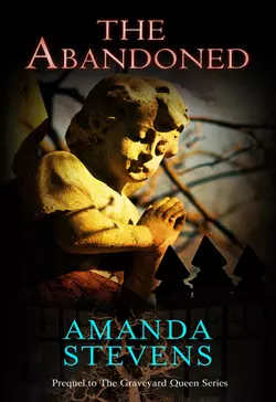 The Abandoned Amanda Stevens