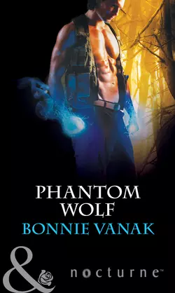 Phantom Wolf Bonnie Vanak