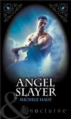 Angel Slayer, Michele Hauf