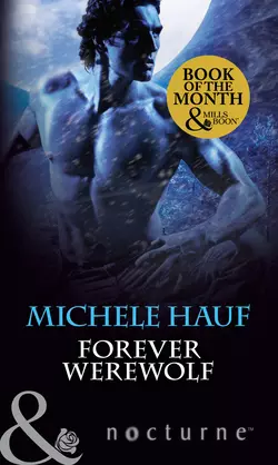 Forever Werewolf Michele Hauf