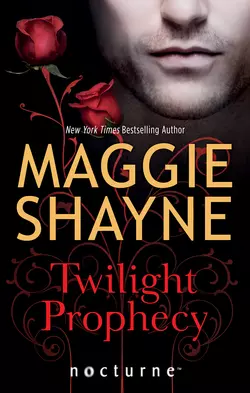 Twilight Prophecy, Maggie Shayne