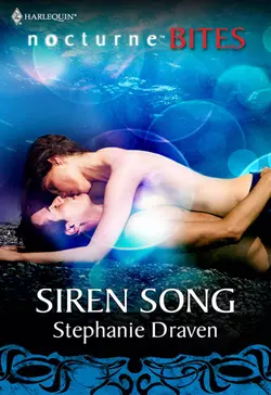 Siren Song Stephanie Draven