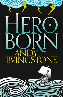 Hero Born, Andy Livingstone