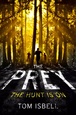 The Prey, Tom Isbell