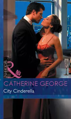 City Cinderella, CATHERINE GEORGE