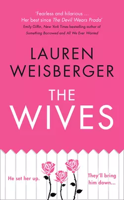 The Wives, Лорен Вайсбергер