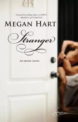 Stranger, Megan Hart