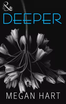 Deeper, Megan Hart