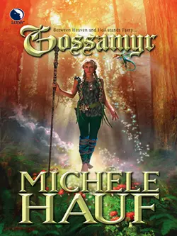 Gossamyr, Michele Hauf