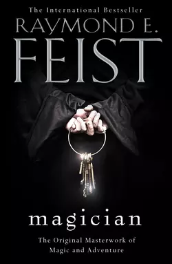 Magician, Raymond E. Feist