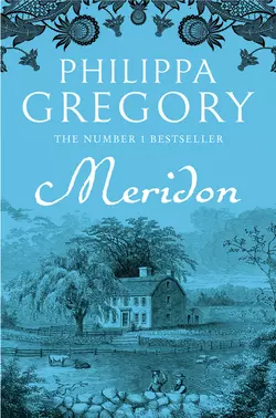 Meridon, Philippa Gregory