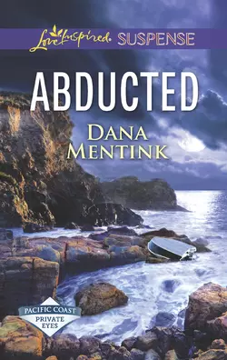 Abducted, Dana Mentink