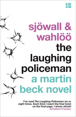 The Laughing Policeman Джонатан Франзен и Maj Sjowall