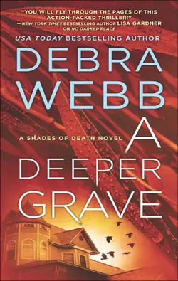 A Deeper Grave, Debra Webb