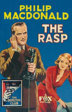 The Rasp, Philip MacDonald