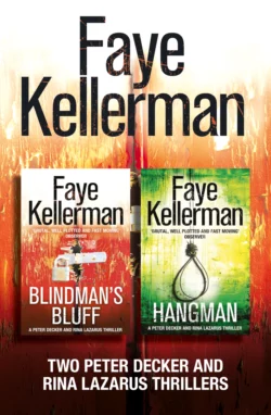 Peter Decker 2-Book Thriller Collection: Blindman’s Bluff  Hangman Faye Kellerman