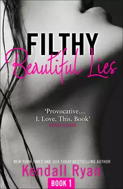 Filthy Beautiful Lies, Кендалл Райан