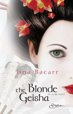 The Blonde Geisha Jina Bacarr