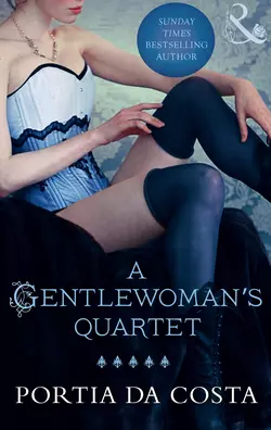 A Gentlewoman′s Quartet, Portia Costa