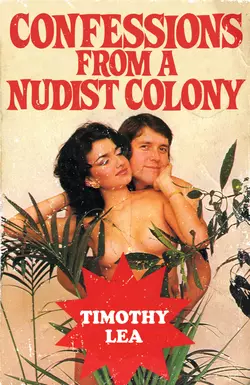 Confessions from a Nudist Colony, Timothy Lea