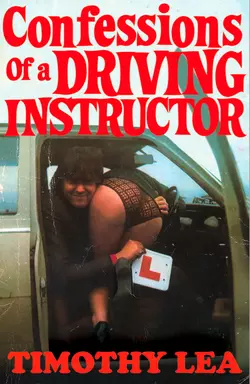 Confessions of a Driving Instructor, Timothy Lea