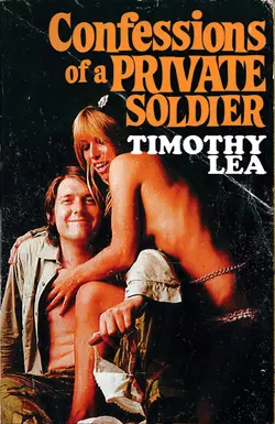 Confessions of a Private Soldier, Timothy Lea