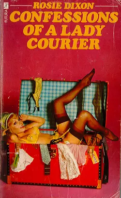 Confessions of a Lady Courier, Rosie Dixon