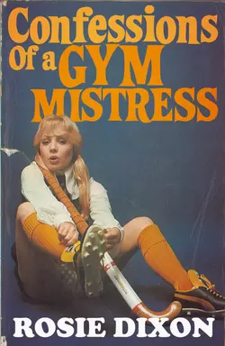 Confessions of a Gym Mistress, Rosie Dixon