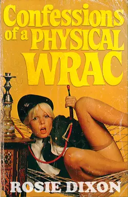 Confessions of a Physical Wrac, Rosie Dixon