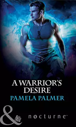 A Warrior′s Desire, Pamela Palmer