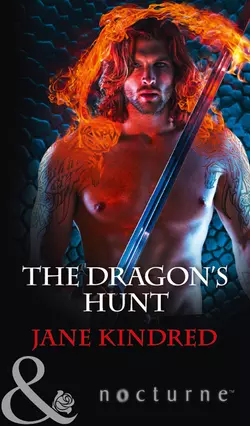 The Dragon′s Hunt, Jane Kindred