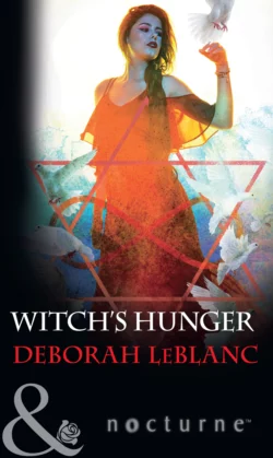 Witch′s Hunger, Deborah LeBlanc