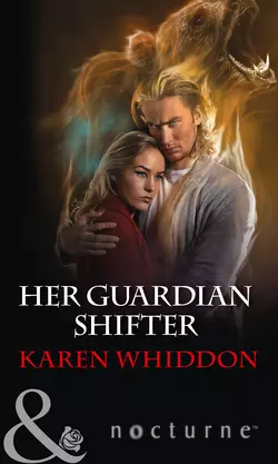 Her Guardian Shifter, Karen Whiddon