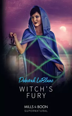 Witch′s Fury, Deborah LeBlanc