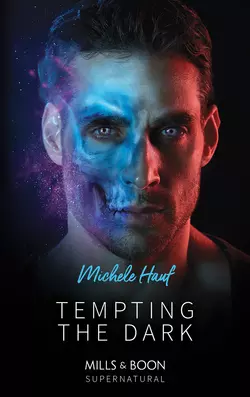 Tempting The Dark, Michele Hauf