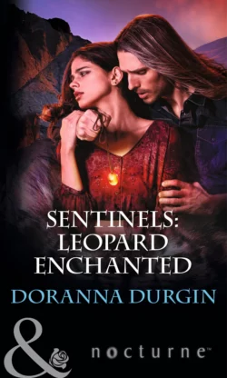 Sentinels: Leopard Enchanted Doranna Durgin