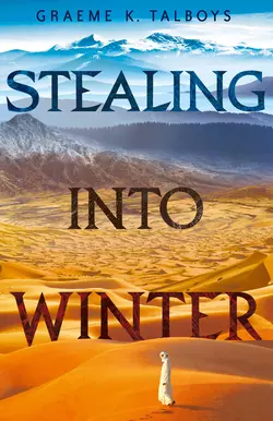 Stealing Into Winter, Graeme Talboys