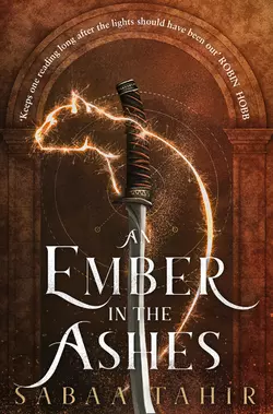 An Ember in the Ashes, Sabaa Tahir